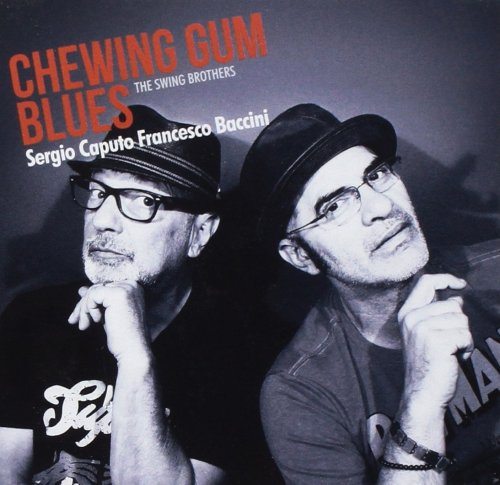 The Swing Brothers: “Chewing Gum Blues”. La recensione