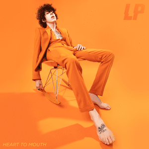 “Heart to mouth”, il nuovo disco di LP