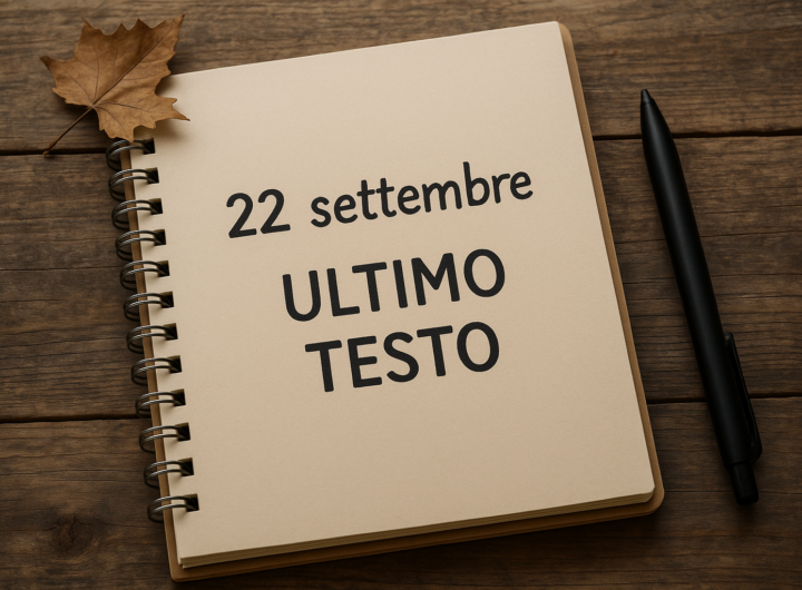 Testo 22 Settembre - Ultimo